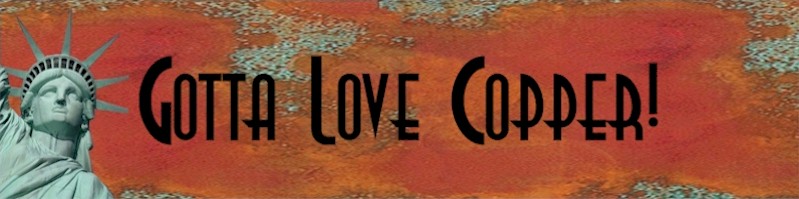 Gotta Love Copper!
